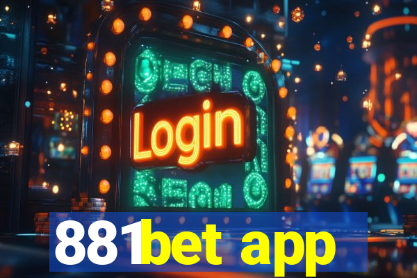 881bet app